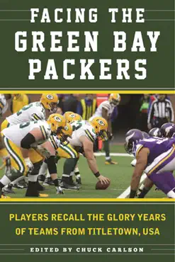 facing the green bay packers imagen de la portada del libro