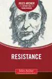 Resistance synopsis, comments