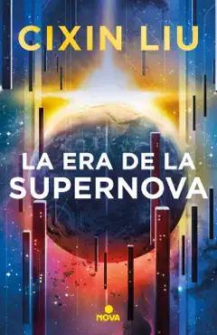 la era de la supernova imagen de la portada del libro