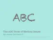 The ABC Book of Medical Issues synopsis, comments