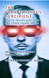 The Perspicacious Percipient synopsis, comments