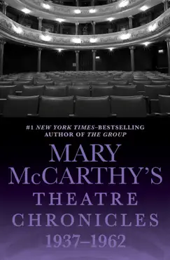 mary mccarthy's theatre chronicles, 1937–1962 book cover image