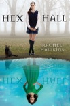Hex Hall book summary, reviews and downlod
