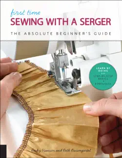 first time sewing with a serger book cover image