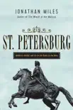 St. Petersburg synopsis, comments