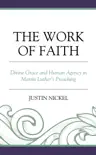 The Work of Faith sinopsis y comentarios