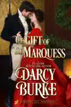 The Gift of the Marquess synopsis, comments