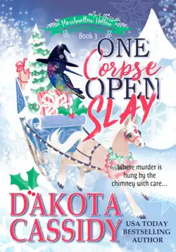 one corpse open slay:a witchy christmas cozy mystery book cover image