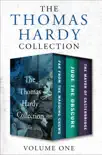 The Thomas Hardy Collection Volume One synopsis, comments