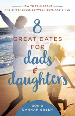 8 great dates for dads and daughters book cover image