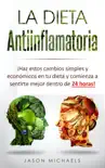 La Dieta Antiinflamatoria synopsis, comments