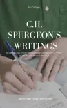 C.H. Spurgeon Writings synopsis, comments