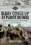 D-Day Cover Up at Pointe du Hoc synopsis, comments