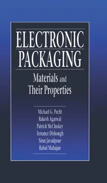 electronic packaging materials and their properties book cover image