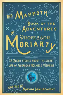 the mammoth book of the adventures of professor moriarty book cover image