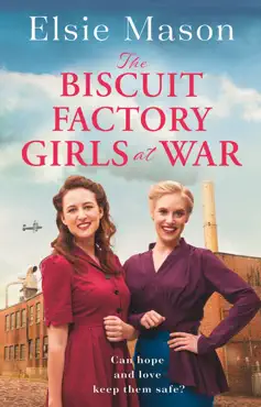the biscuit factory girls at war imagen de la portada del libro