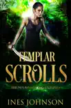 Templar Scrolls synopsis, comments