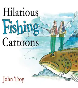 hilarious fishing cartoons book cover image
