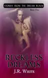 Reckless Dreams synopsis, comments