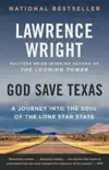 God Save Texas synopsis, comments