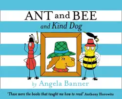 ant and bee and the kind dog book cover image