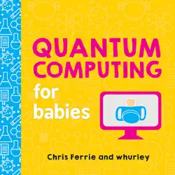 quantum computing for babies book cover image