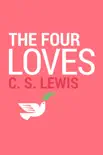 The Four Loves sinopsis y comentarios