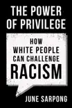 The Power of Privilege sinopsis y comentarios