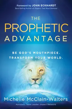 the prophetic advantage book cover image