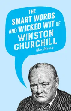 the smart words and wicked wit of winston churchill book cover image