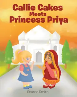 callie cakes meets princess priya imagen de la portada del libro