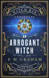 An Arrogant Witch synopsis, comments