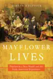 Mayflower Lives synopsis, comments