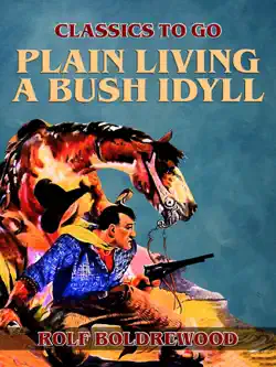 plain living a bush idyll book cover image