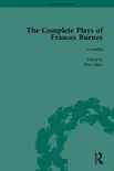 The Complete Plays of Frances Burney sinopsis y comentarios