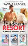 Ponderosa Resort Volume 3: Books 7-9 sinopsis y comentarios