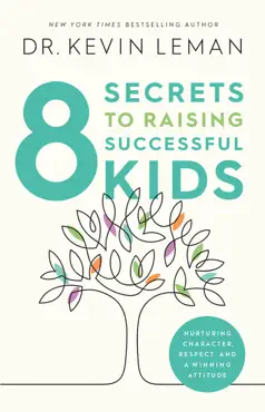 8 secrets to raising successful kids book cover image