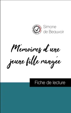 mémoires d'une jeune fille rangée de simone de beauvoir (fiche de lecture de référence) imagen de la portada del libro