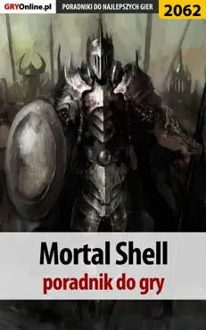 mortal shell - poradnik do gry book cover image