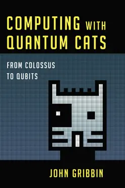 computing with quantum cats book cover image
