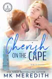 Cherish on the Cape synopsis, comments