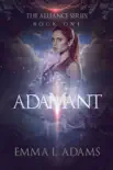 Adamant synopsis, comments