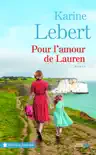 Pour l'amour de Lauren : Les Amants de l'été T. 2 sinopsis y comentarios