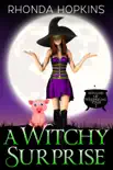 A Witchy Surprise synopsis, comments
