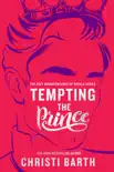 Tempting the Prince synopsis, comments