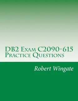 db2 exam c2090-615 practice questions book cover image