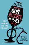 How to Quit Alcohol in 50 Days synopsis, comments