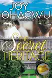 The Secret Heritage - A Christian Romance - Book 11 synopsis, comments