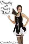 Breeding the French Maid