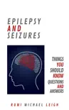 Epilepsy and Seizures synopsis, comments